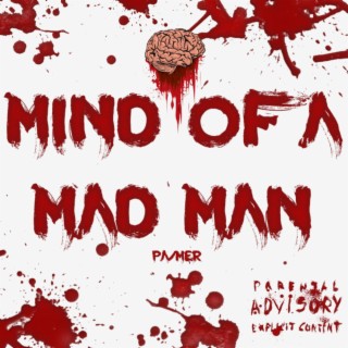 Mind of a Mad Man