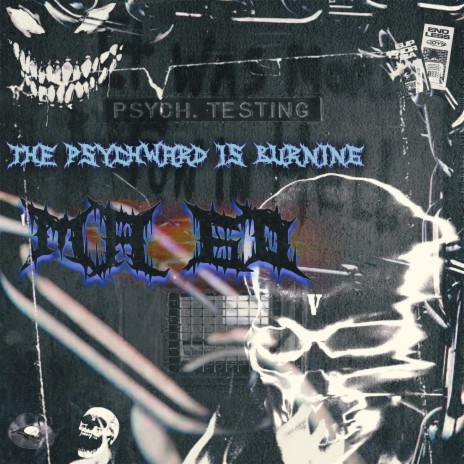 The Psychward Is Burning | Boomplay Music