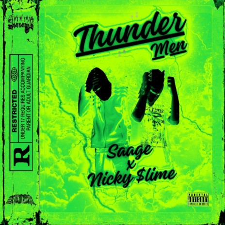 THUNDER MEN ft. Nicky Slime | Boomplay Music