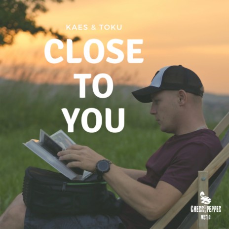 Close To You ft. Toku | Boomplay Music