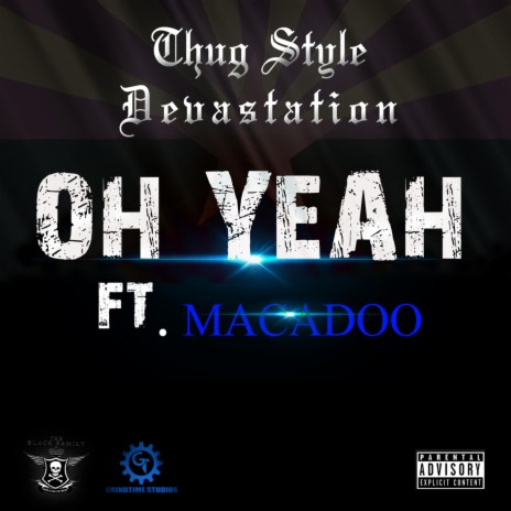 Oh Yeah (feat. Macadoo) | Boomplay Music