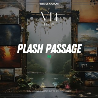 Plash Passage