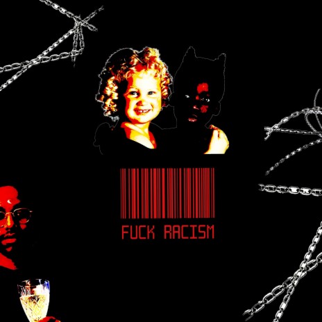 FuckRacism | Boomplay Music