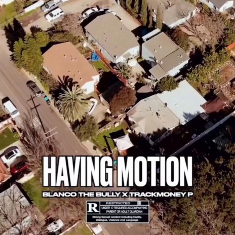 Having motion ft. Trackmoney p | Boomplay Music