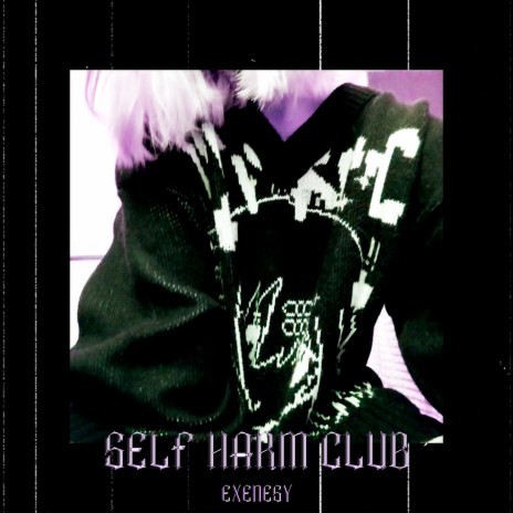 Self Harm Club | Boomplay Music