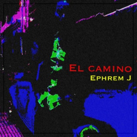 El Camino | Boomplay Music