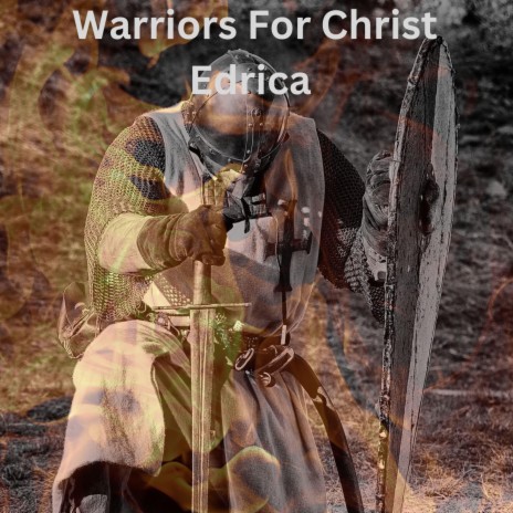 Warriors For Christ | Boomplay Music