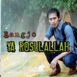 Ya Rosulallah lyrics | Boomplay Music