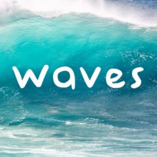 Waves