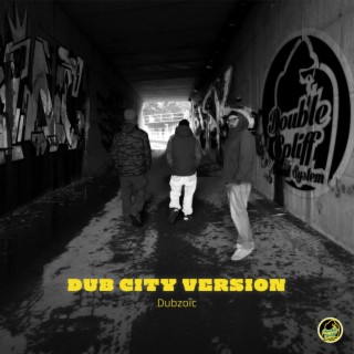 Dub City Version