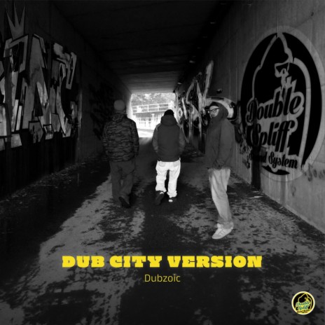 Dub City Version ft. MannaroMan & Dubzoic | Boomplay Music