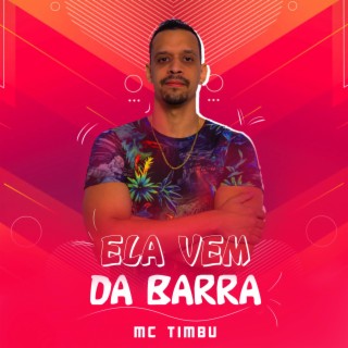 Ela Vem da Barra lyrics | Boomplay Music