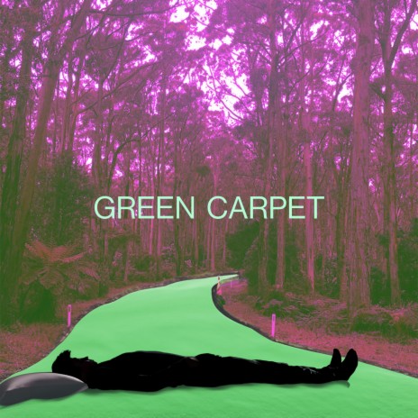 Green Carpet | Boomplay Music