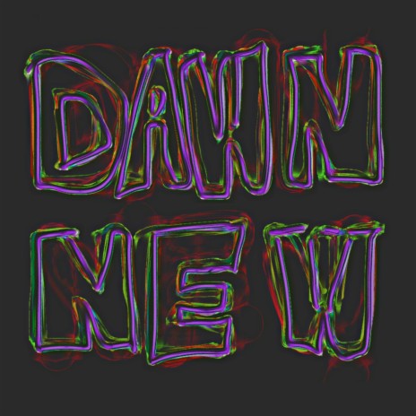 Dawn New | Boomplay Music