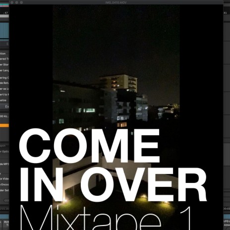 Come In Over (Mixtape Version)