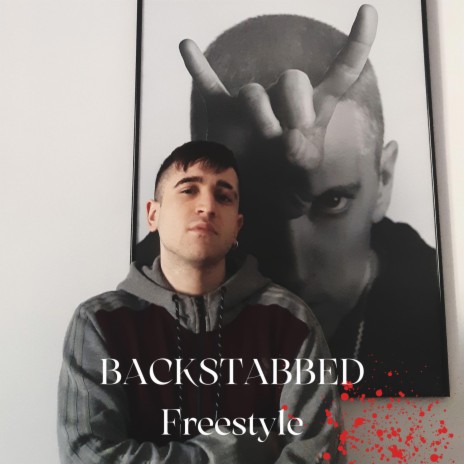 Backstabbed Freestyle | Boomplay Music