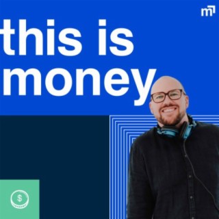 this is money, Podcast