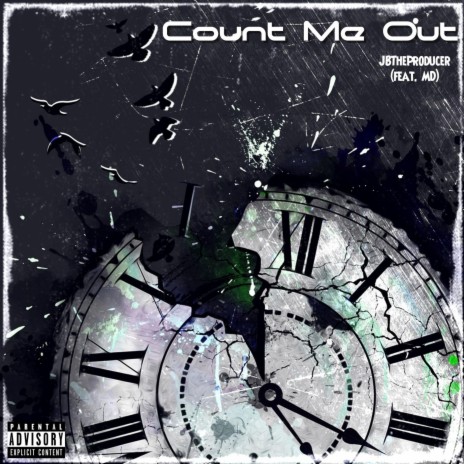 Count Me Out ft. M.D | Boomplay Music