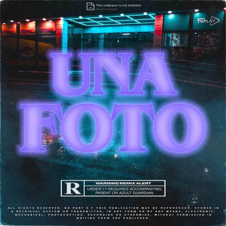 Una Foto - Turreo Edit (Remix) | Boomplay Music