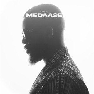 Medaase | Boomplay Music