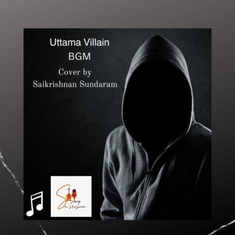 Uttama Villain Bgm (Reprise) | Boomplay Music