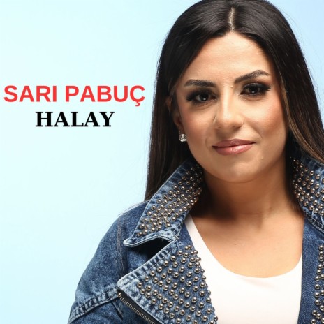 Sarı Pabuç Halay | Boomplay Music