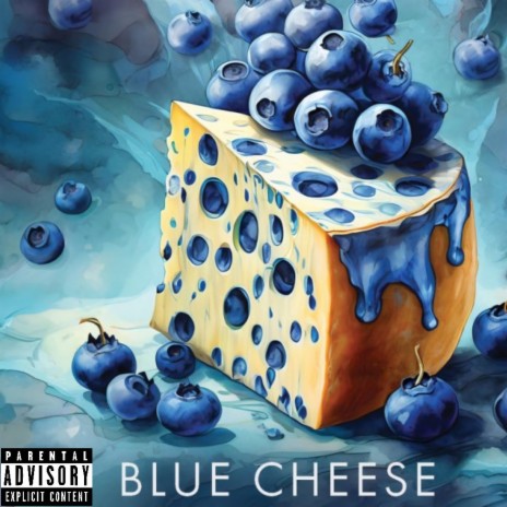 BLUE CHEESE | Boomplay Music