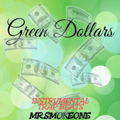 Green Dollers | Boomplay Music