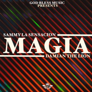 MAGIA ft. Damian The Lion lyrics | Boomplay Music