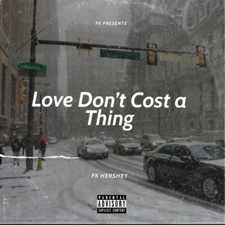 Love Don't Cost a Thing | Boomplay Music