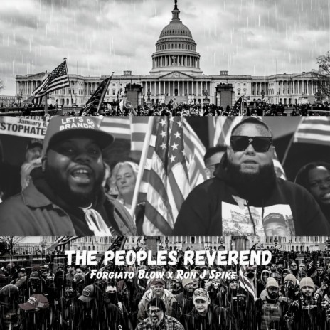 The Peoples Reverend ft. Ron J Spike