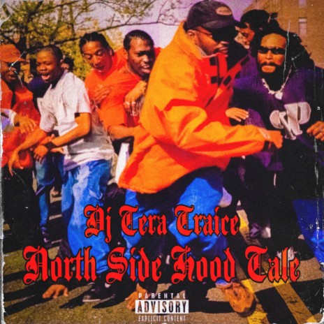 NORTH SIDE HOOD TALE | Boomplay Music