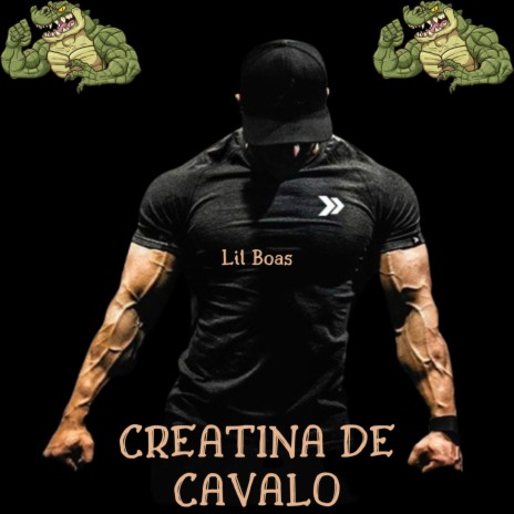 Creatina de Cavalo | Boomplay Music