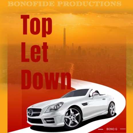 Top Let Down | Boomplay Music