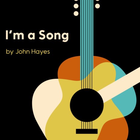 I'm a Song | Boomplay Music