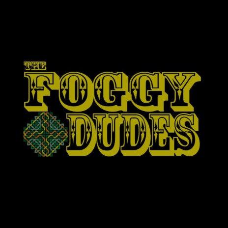 The Foggy Dew ft. The Foggy Dudes | Boomplay Music