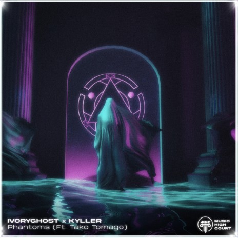 Phantoms ft. KYLLER & Tako Tomago | Boomplay Music