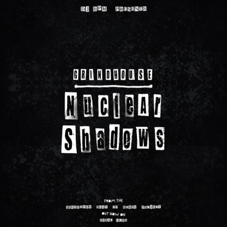 Nuclear Shadows | Boomplay Music