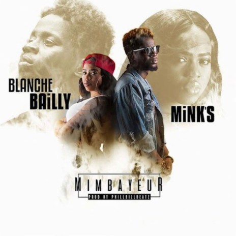 Mimbayeur (feat. Mink's) | Boomplay Music