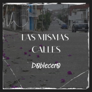 Las mismas calles