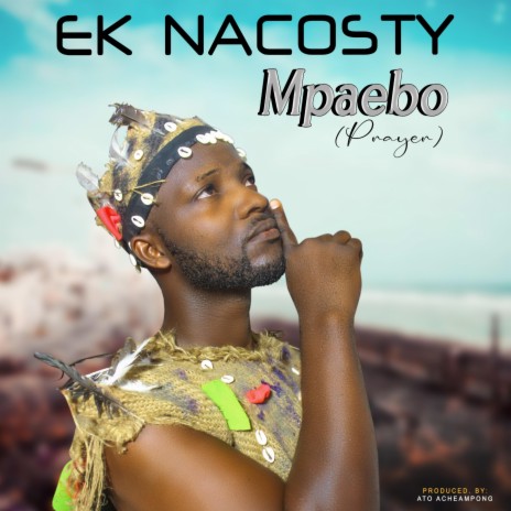 Mpaebo (prayer) | Boomplay Music