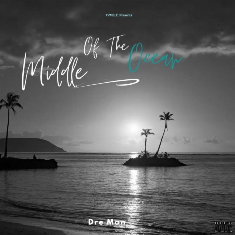 Middle Of The Ocean | Boomplay Music