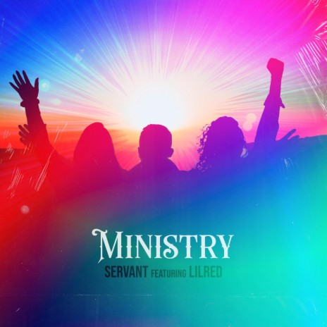 Ministry ft. LilRed | Boomplay Music