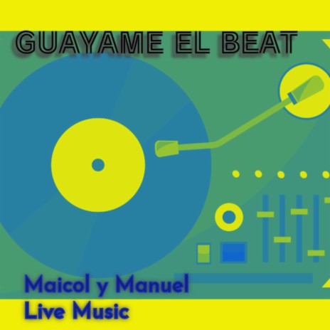 Guayame El Beat | Boomplay Music