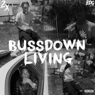 BussDown Living