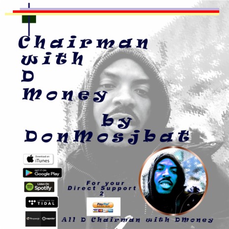 Chairman With D Money | Boomplay Music