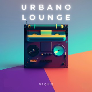 Urbano Lounge