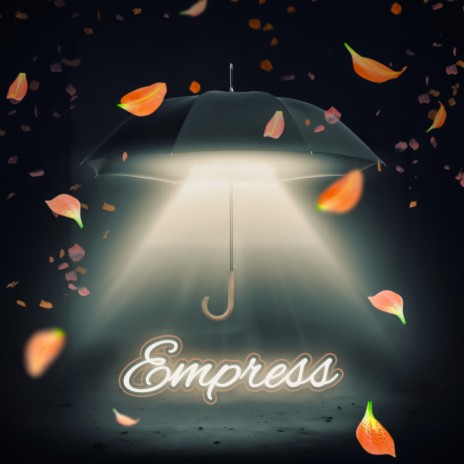 Empress | Boomplay Music