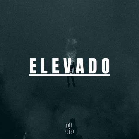 Elevado | Boomplay Music