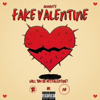 Fake Valentine